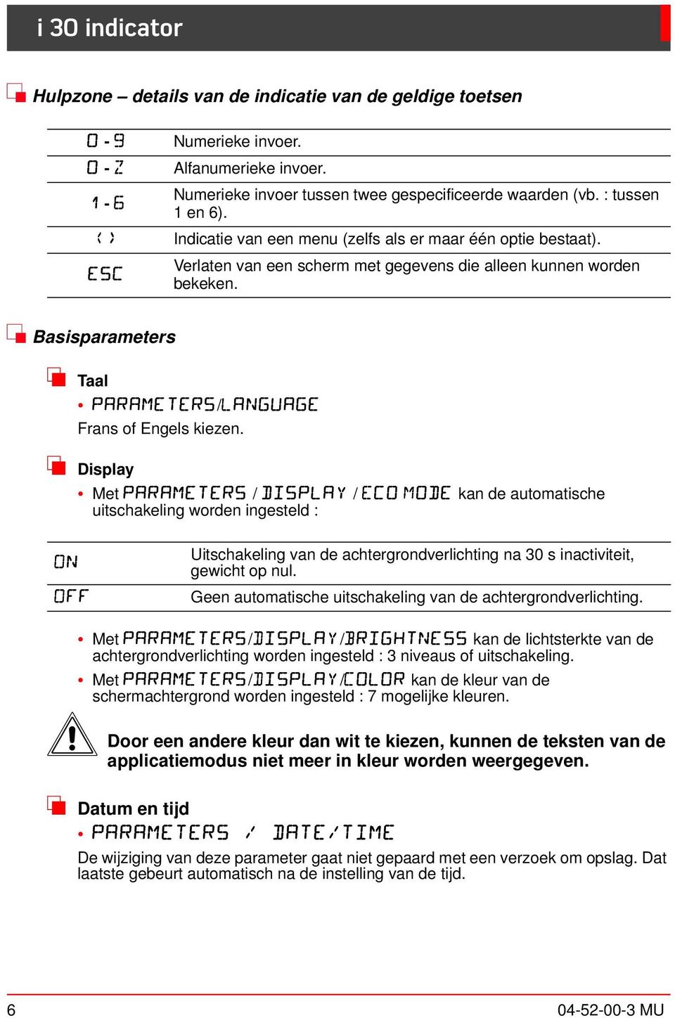 $ Basisparameters % Taal PARAMETERS/LANGUAGE Frans of Engels iezen.