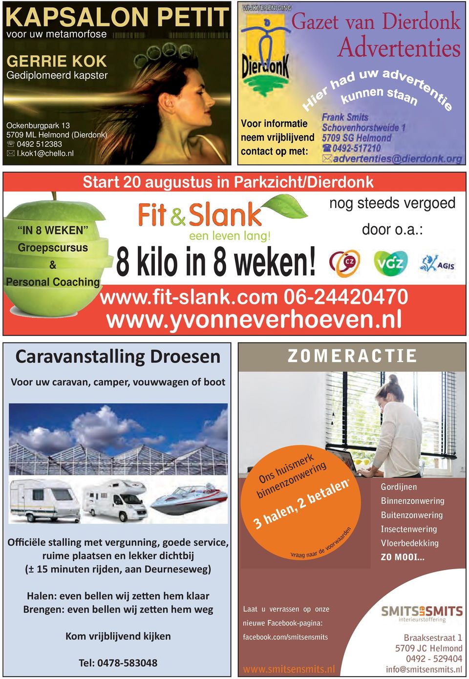 Caravanstalling Droesen Voor uw caravan, camper, vouwwagen of boot door o.a.: www.fit-slank.com 06-24420470 www.yvonneverhoeven.