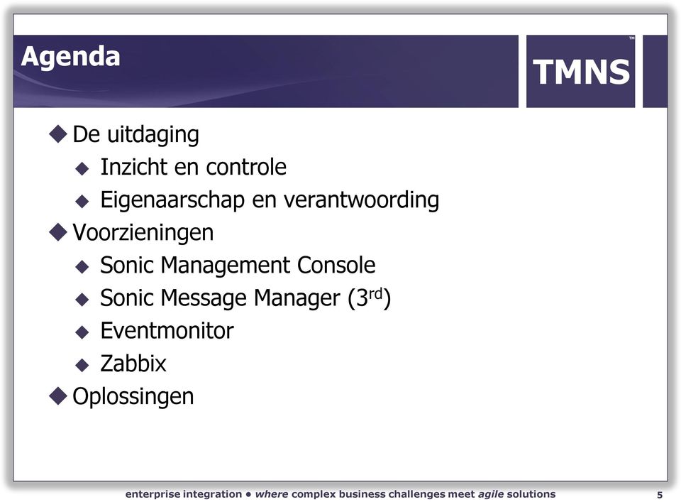 Voorzieningen Sonic Management Console