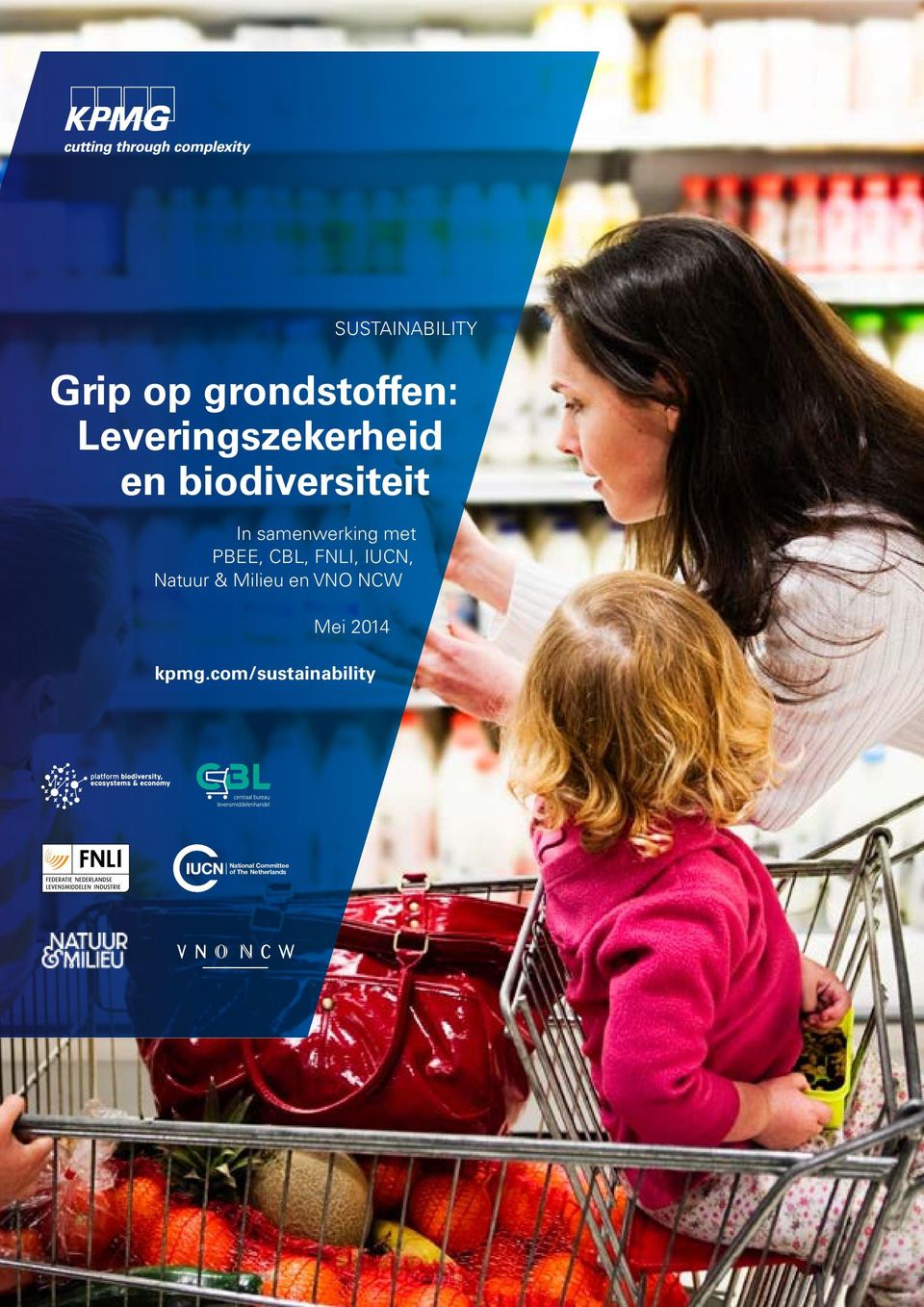 met PBEE, CBL, FNLI, IUCN, Natuur & Milieu en VNO NCW