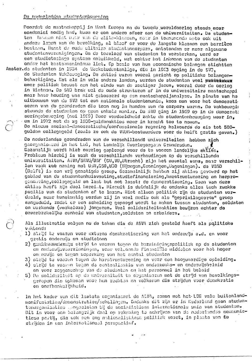 ! ou~- i : : ;.:1it,I : Ii ;LU..fi1;C. :nt :orl': Jrl, ontotondan er neer :11c cr4 ::no ::tuft ;:.nt.i :nv- runj.t,j.ngcn * i Co toi.vlo.;d van ::Ludunten to vors Lcrkon, word er een cn'ui.