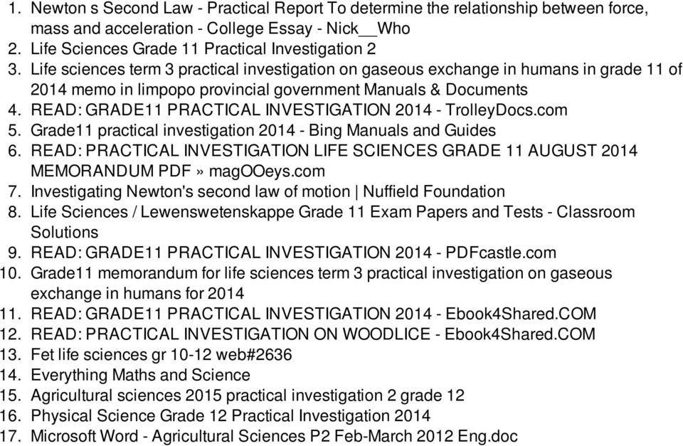 READ: GRADE11 PRACTICAL INVESTIGATION 2014 - TrolleyDocs.com 5. Grade11 practical investigation 2014 - Bing Manuals and Guides 6.