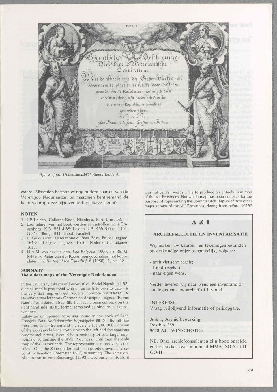 I, nr. 53. 2. Exemplaren van het boek werden aangetroffen in: 's-gravenhage, K.B. 551-J-58; Le