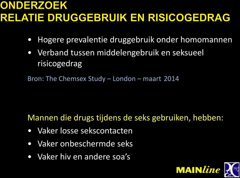 London maart 2014 Mannen die drugs tijdens de seks gebruiken,