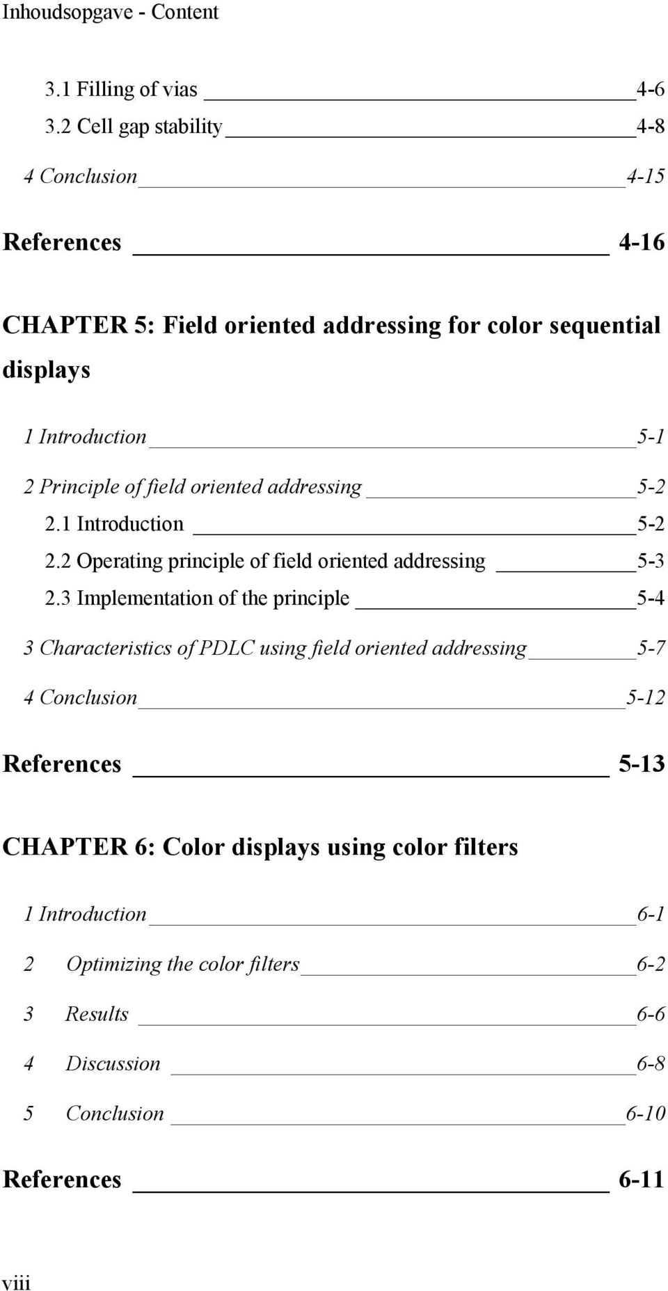 Principle of field oriented addressing 5-2 2.1 Introduction 5-2 2.2 Operating principle of field oriented addressing 5-3 2.