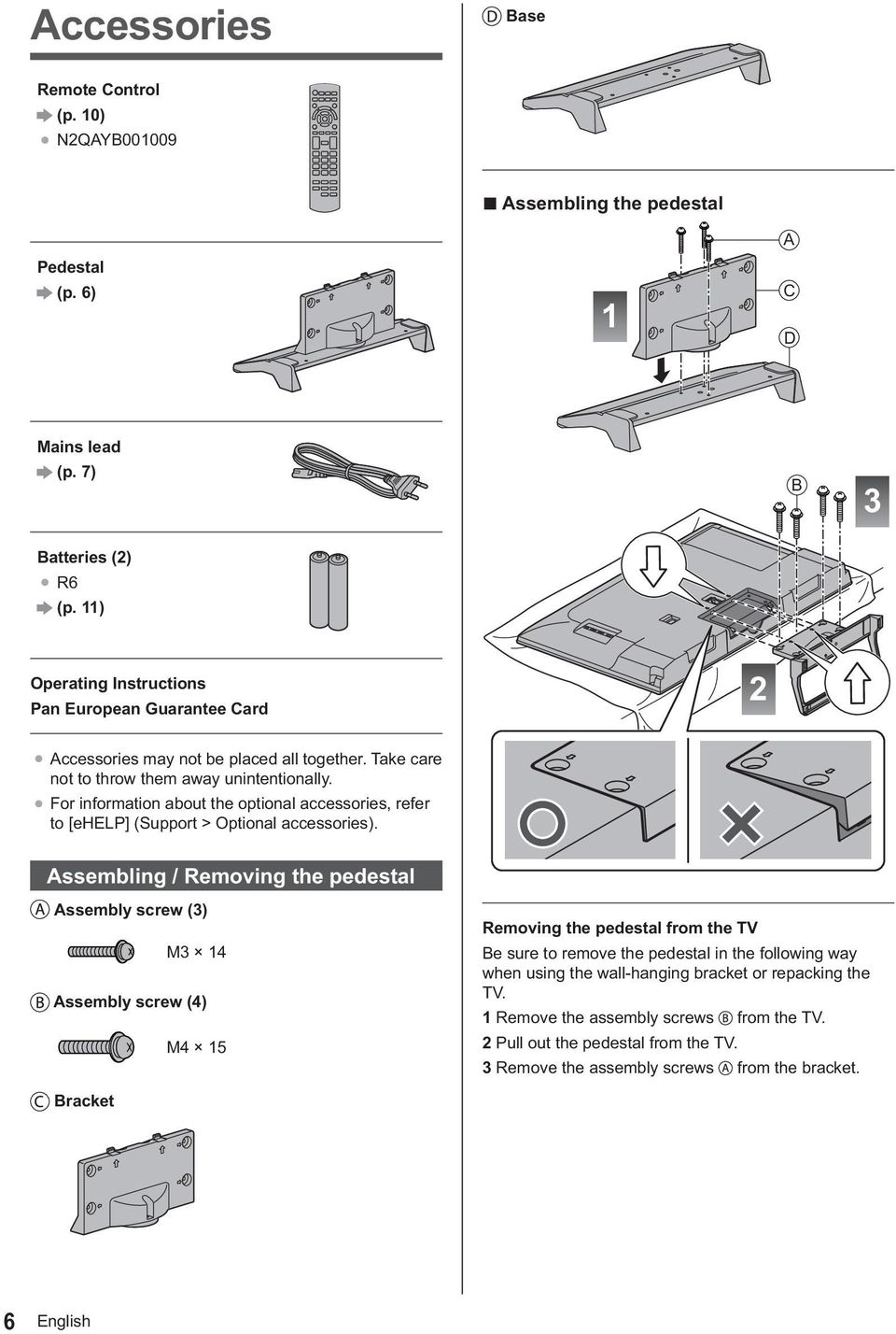 For information about the optional accessories, refer to [ehelp] (Support > Optional accessories).