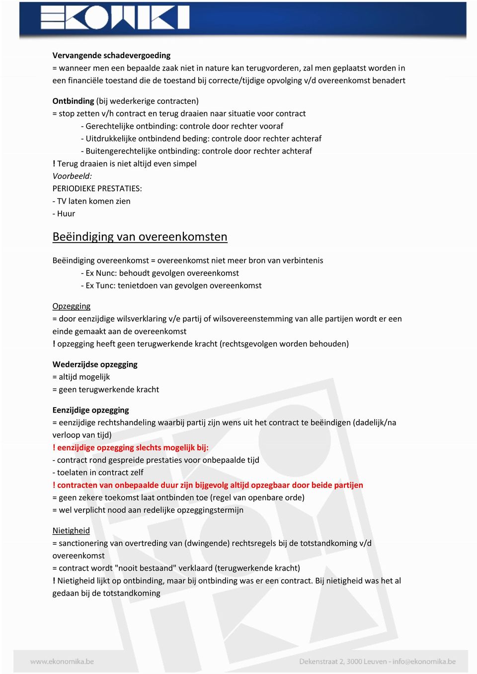 Uitdrukkelijke ontbindend beding: controle door rechter achteraf - Buitengerechtelijke ontbinding: controle door rechter achteraf!