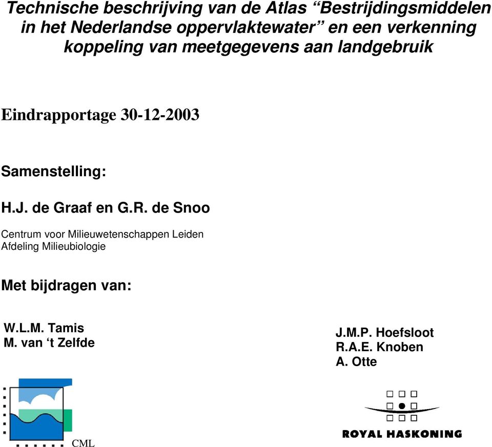 Samenstelling: H.J. de Graaf en G.R.