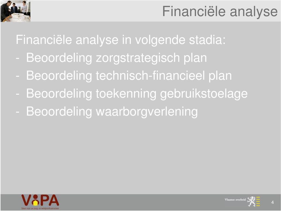 Beoordeling technisch-financieel plan - Beoordeling