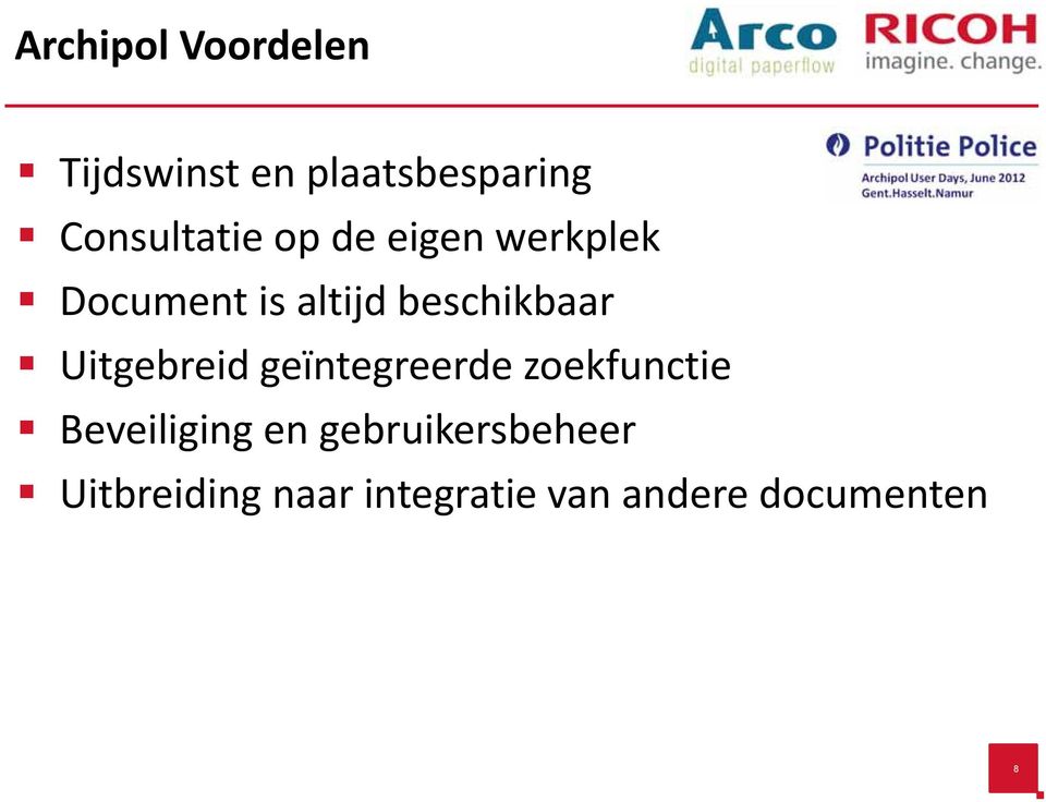 beschikbaar Uitgebreid geïntegreerde zoekfunctie