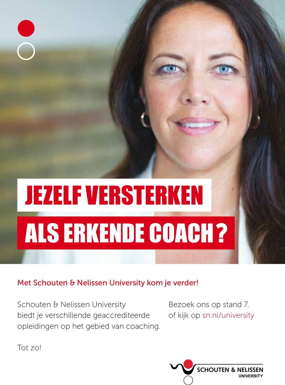 Schouten & Nelissen University biedt je verschillende