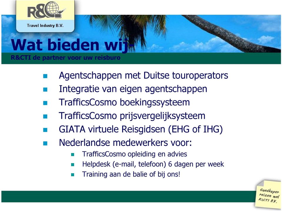 prijsvergelijksysteem GIATA virtuele Reisgidsen (EHG of IHG) Nederlandse medewerkers voor: