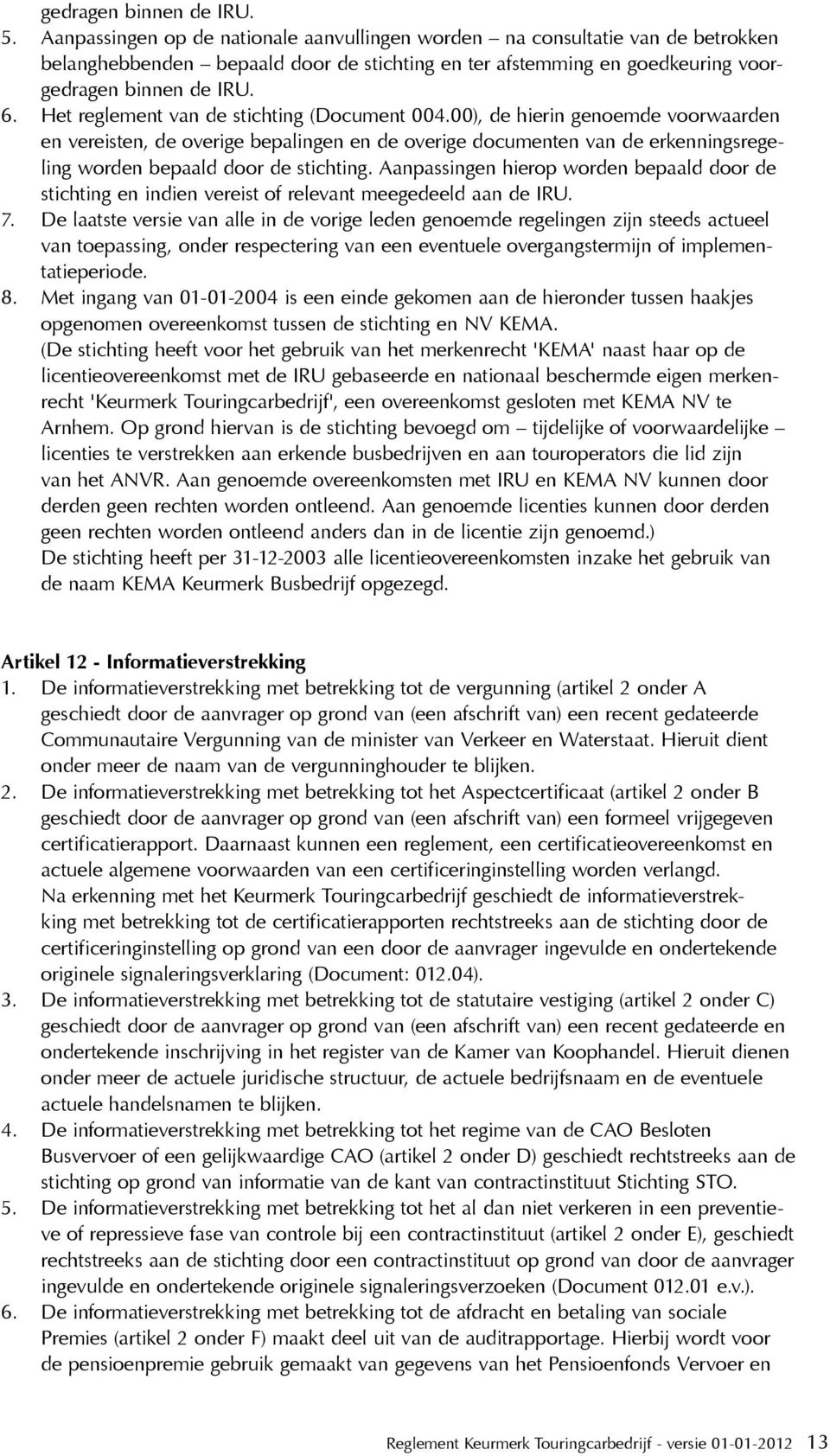 Het reglement van de stichting (Document 004.