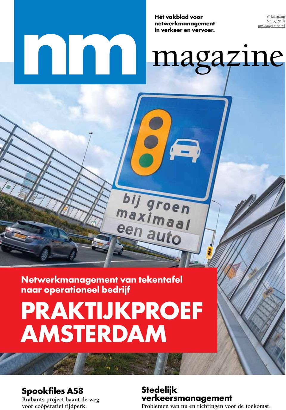 nl magazine Netwerkmanagement van tekentafel naar operationeel bedrijf Praktijkproef