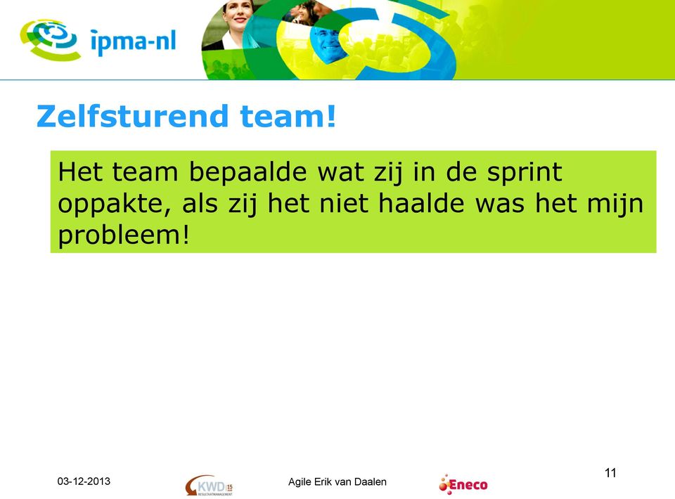 de sprint oppakte, als zij