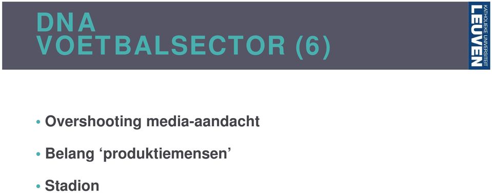 media-aandacht