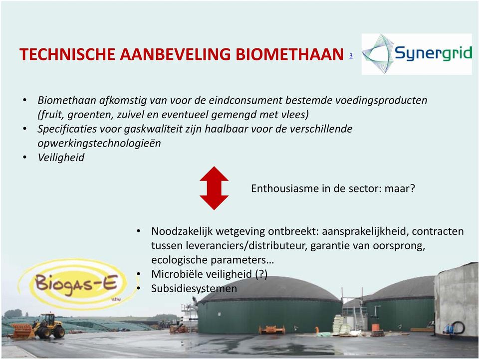 opwerkingstechnologieën Veiligheid id Enthousiasme in de sector: maar?