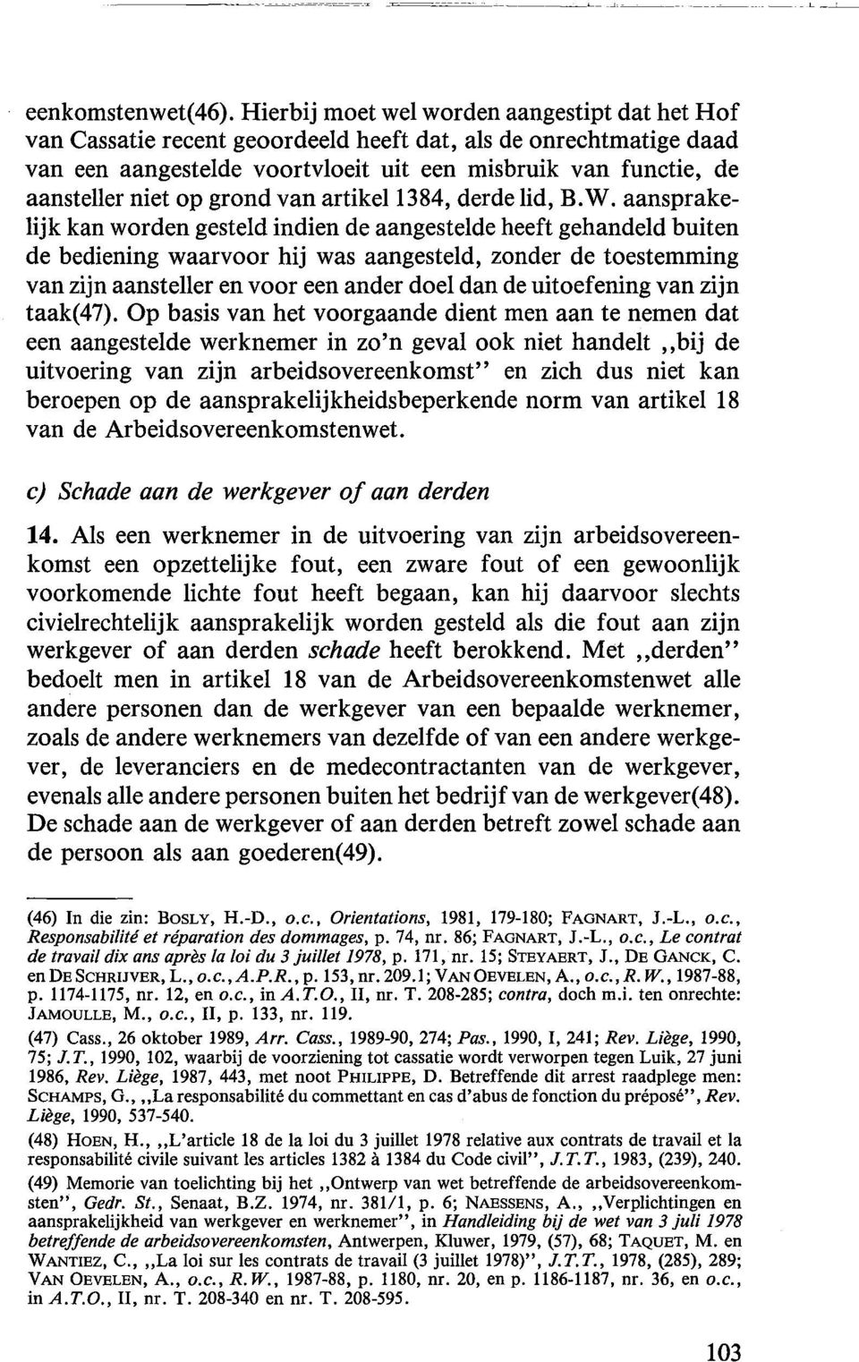 grand van artikel1384, derde lid, B. W.