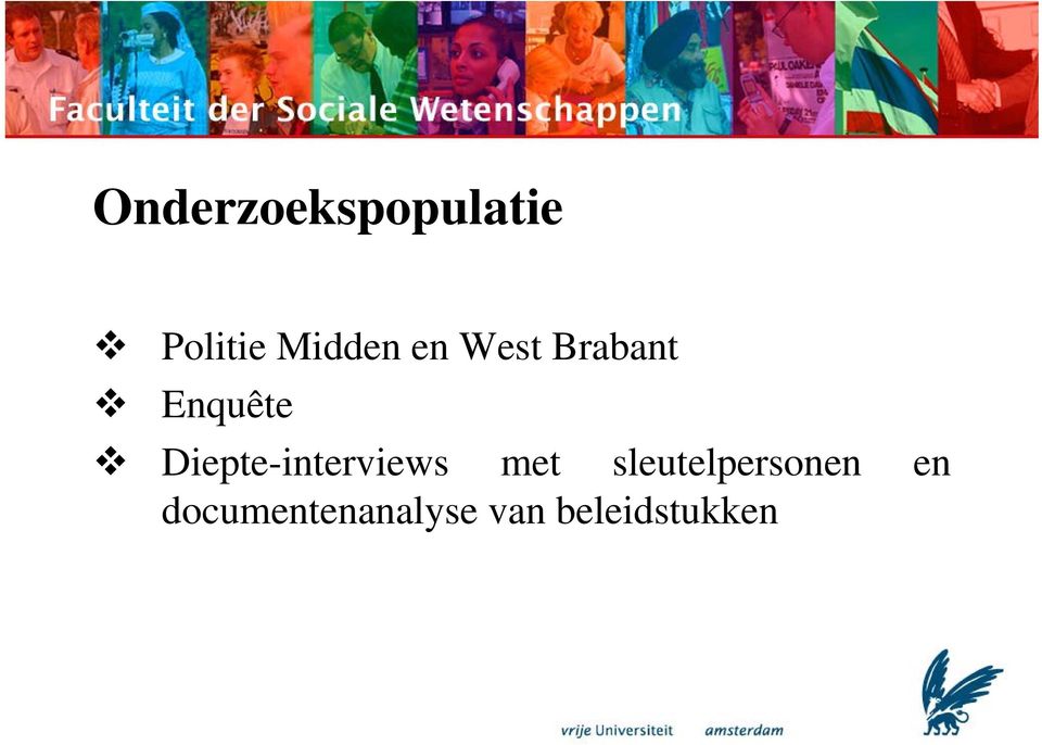 Diepte-interviews met