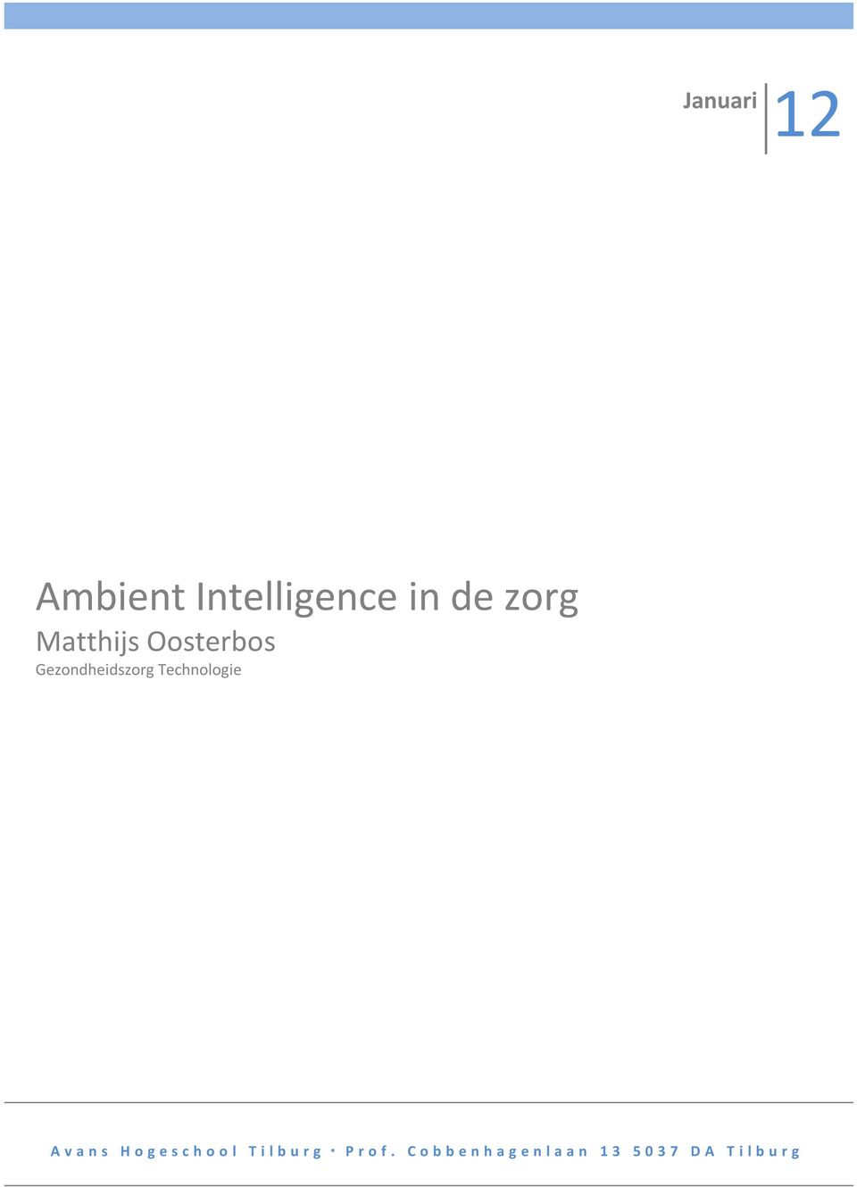 Gezondheidszorg Technologie Avans