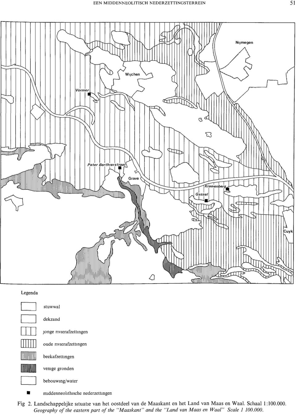 Fig 2. Ladschappehjke situatie va het stdeel va de Maaskat e het Lad va Maas e Waal.