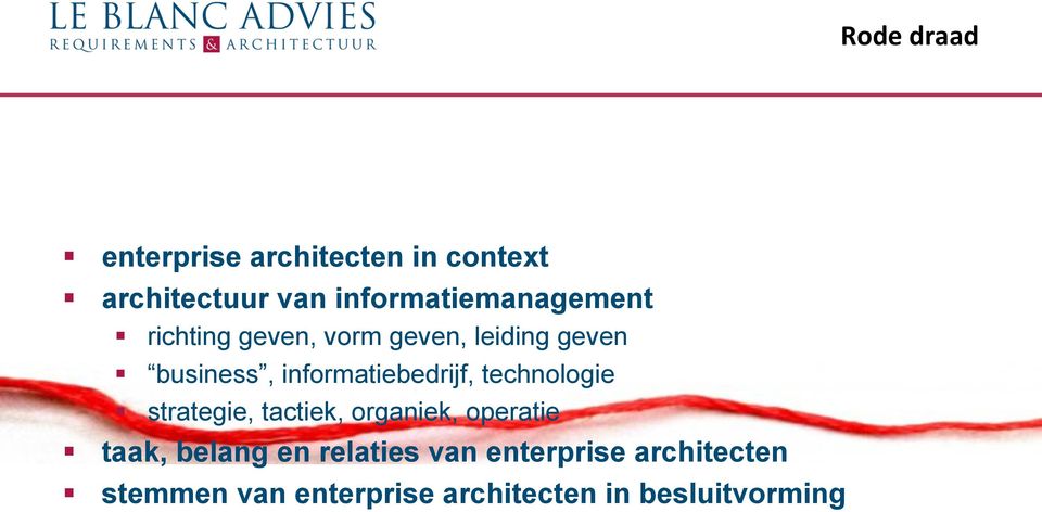 informatiebedrijf, technologie strategie, tactiek, organiek, operatie taak,