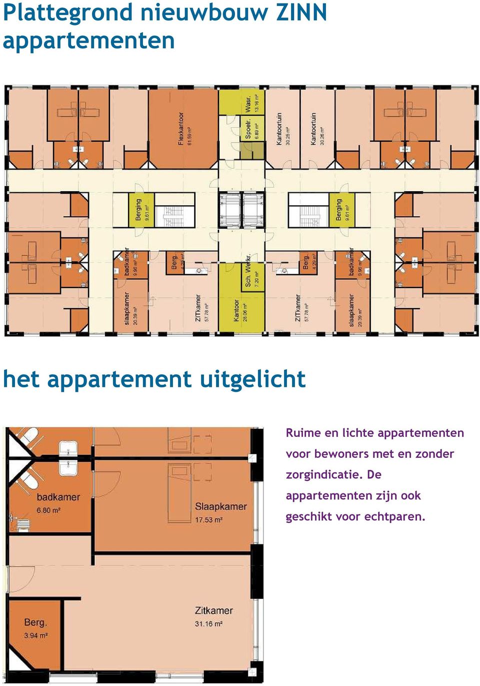 appartementen voor bewoners met en zonder