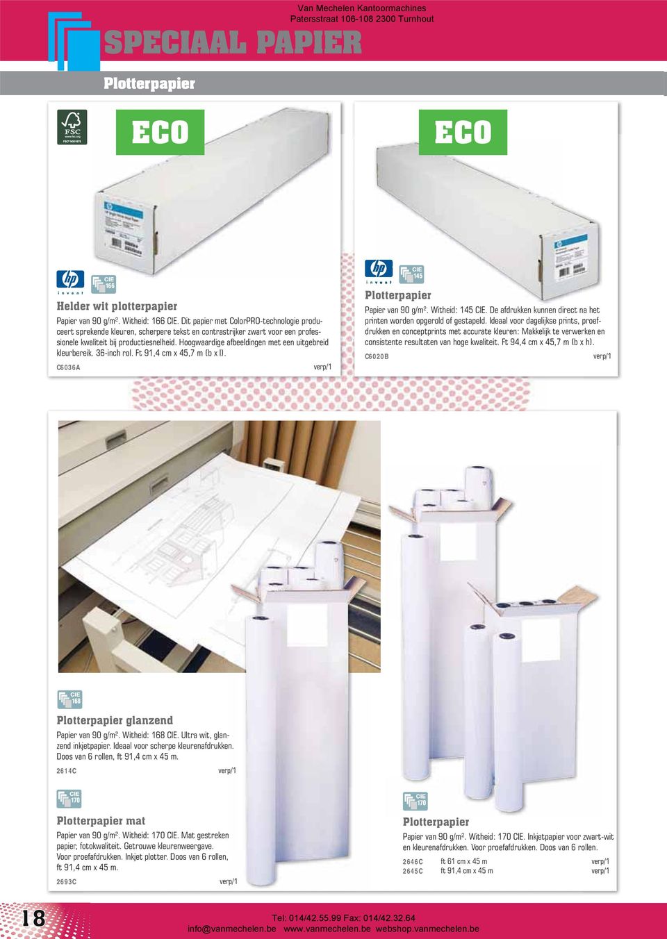 Hoogwaardige afbeeldingen met een uitgebreid kleurbereik. 36-inch rol. Ft 91,4 cm x 45,7 m (b x l). C6036A 145 Plotterpapier Papier van 90 g/m². Witheid: 145 CIE.