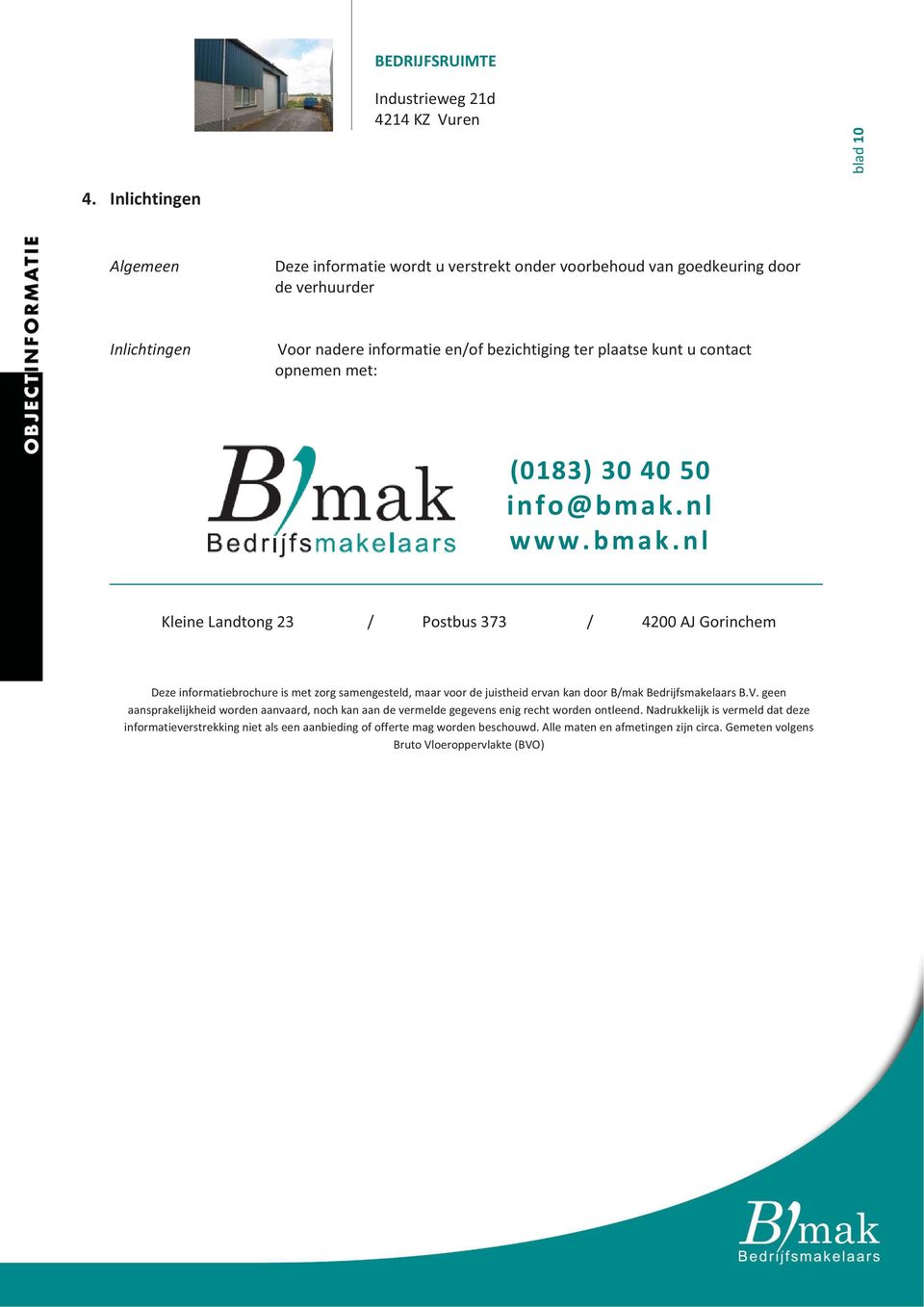 opnemenmet: (0183)304050 info@bmak.