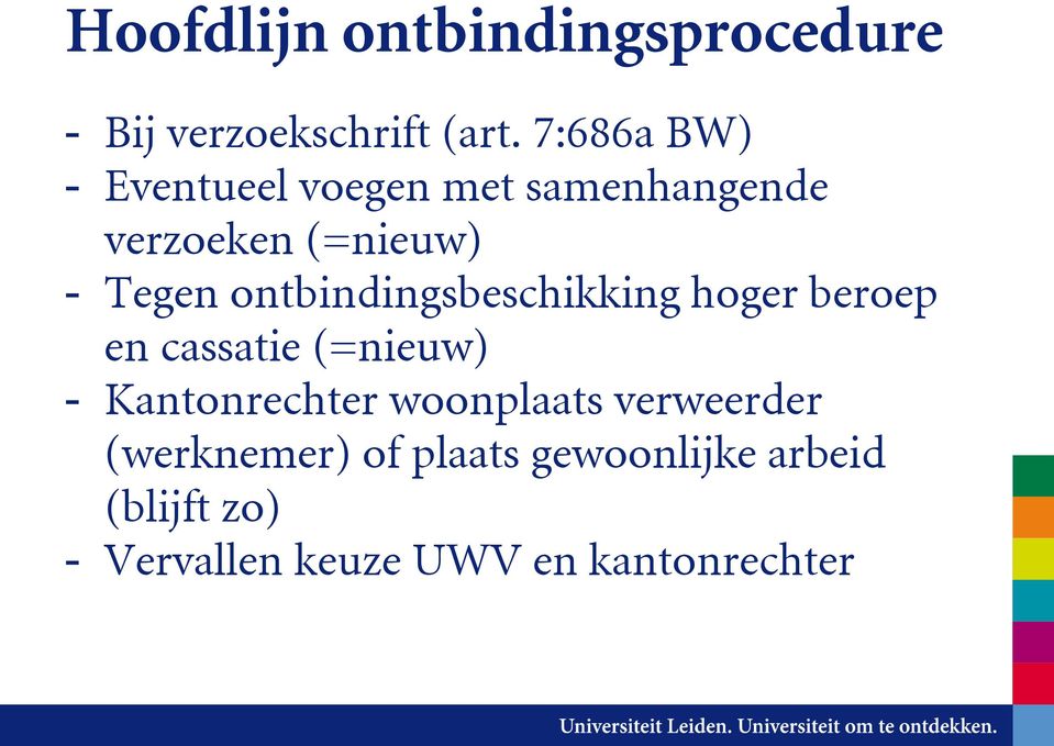 ontbindingsbeschikking hoger beroep en cassatie (=nieuw) - Kantonrechter