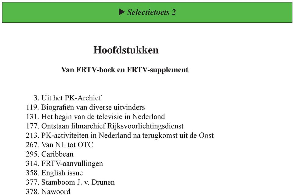 Ontstaan filmarchief Rijksvoorlichtingsdienst 213.