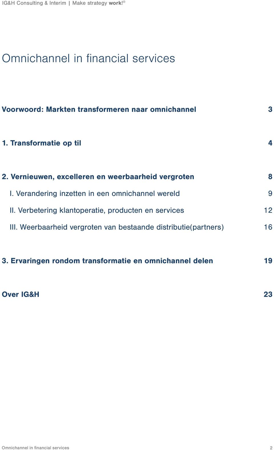 Verandering inzetten in een omnichannel wereld II.