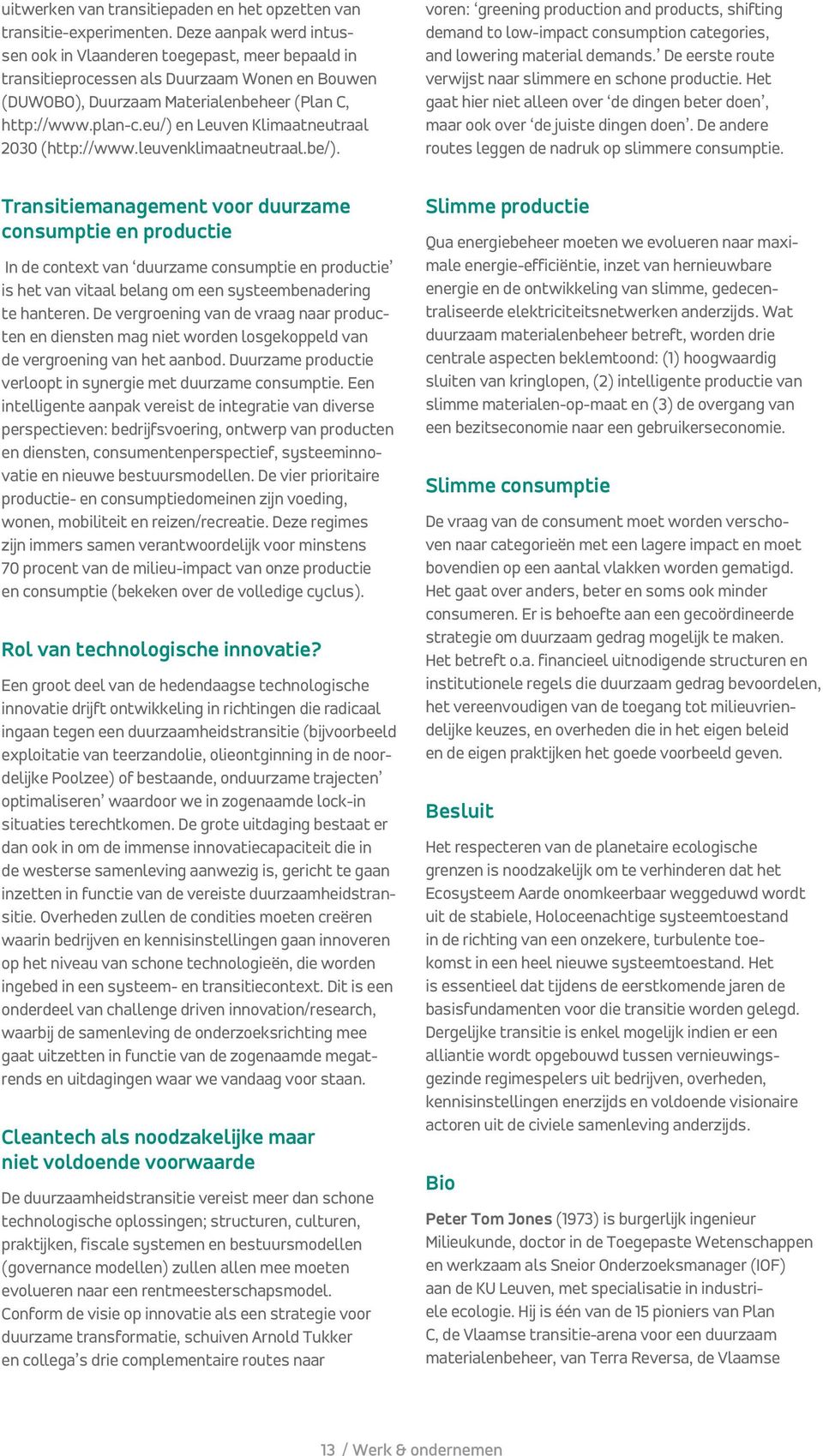 eu/) en Leuven Klimaatneutraal 2030 (http://www.leuvenklimaatneutraal.be/).