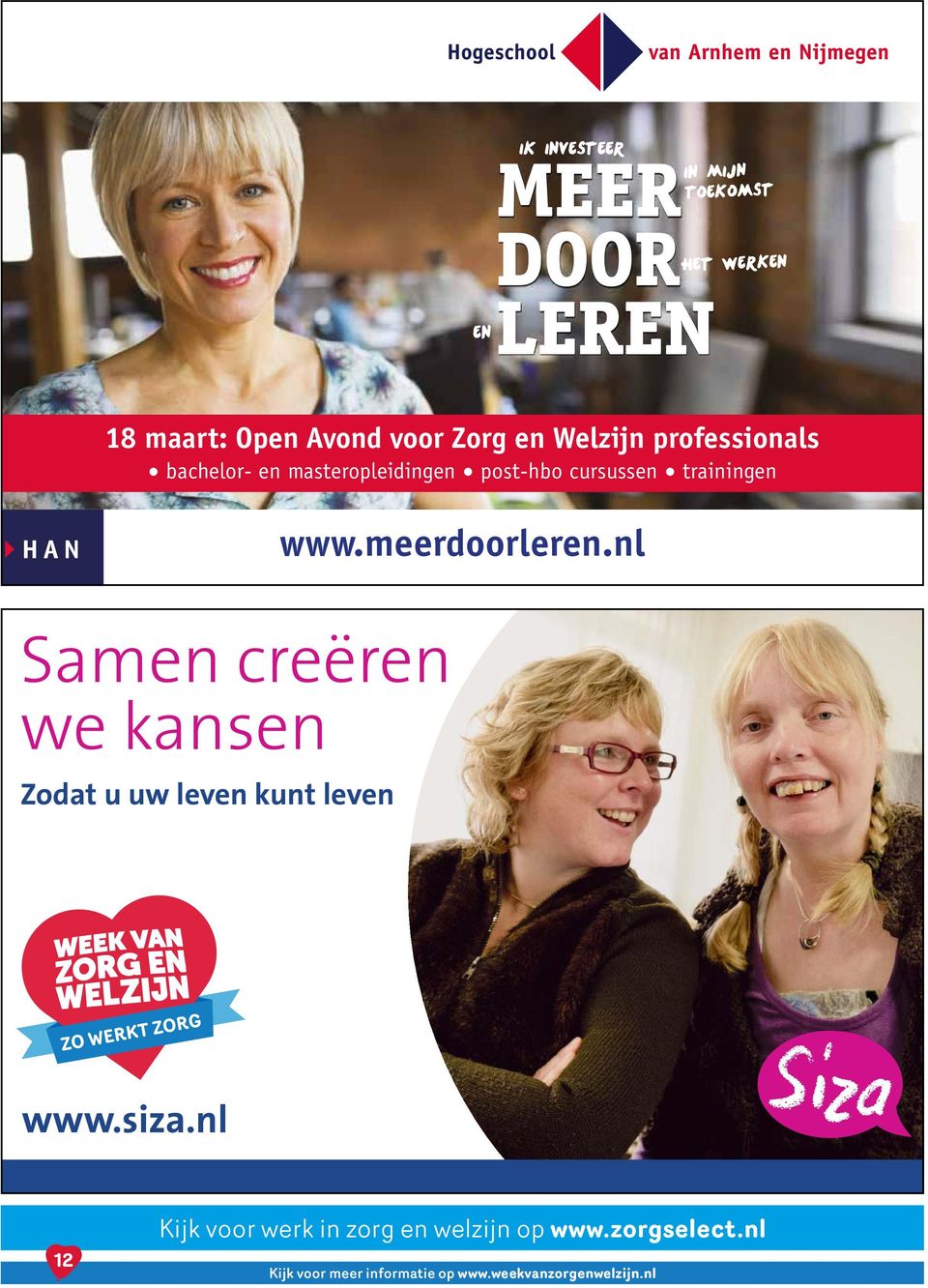 meerdoorleren.nl Samen creëren we kansen Zodat u uw leven kunt leven www.siza.