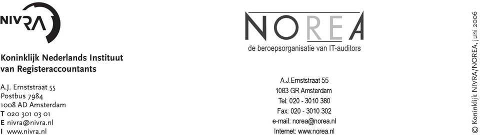 e-mail: norea@norea.nl Internet: www.