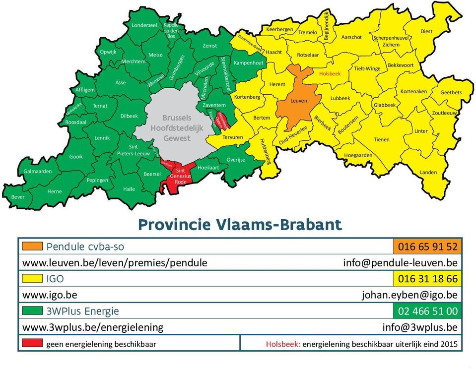 Kampenhout Bertem Huldenberg Keerbergen Haacht Herent Tremelo Rotselaar Leuven Oud-Heverlee Begijnendijk Holsbeek Bierbeek Lubbeek Provincie Vlaams-Brabant Aarschot Boutersem Tielt-Winge Hoegaarden