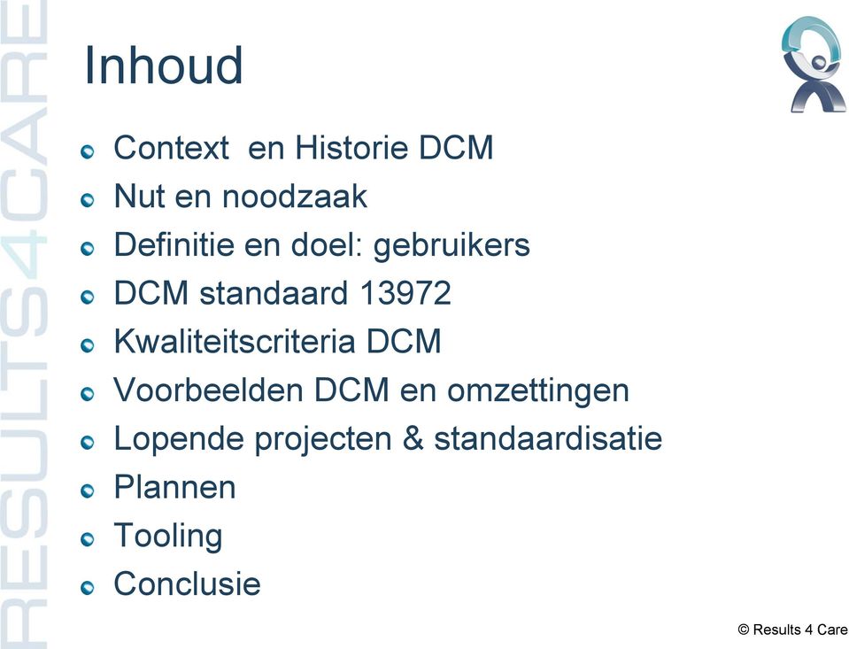 Kwaliteitscriteria DCM Voorbeelden DCM en