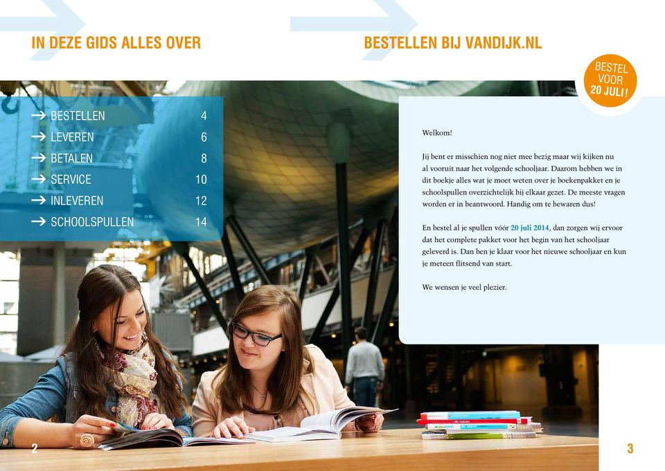 Daarom hebben we in dit boekje alles wat je moet weten over je boekenpakket en je schoolspullen overzichtelijk bij elkaar gezet. De meeste vragen worden er in beantwoord.