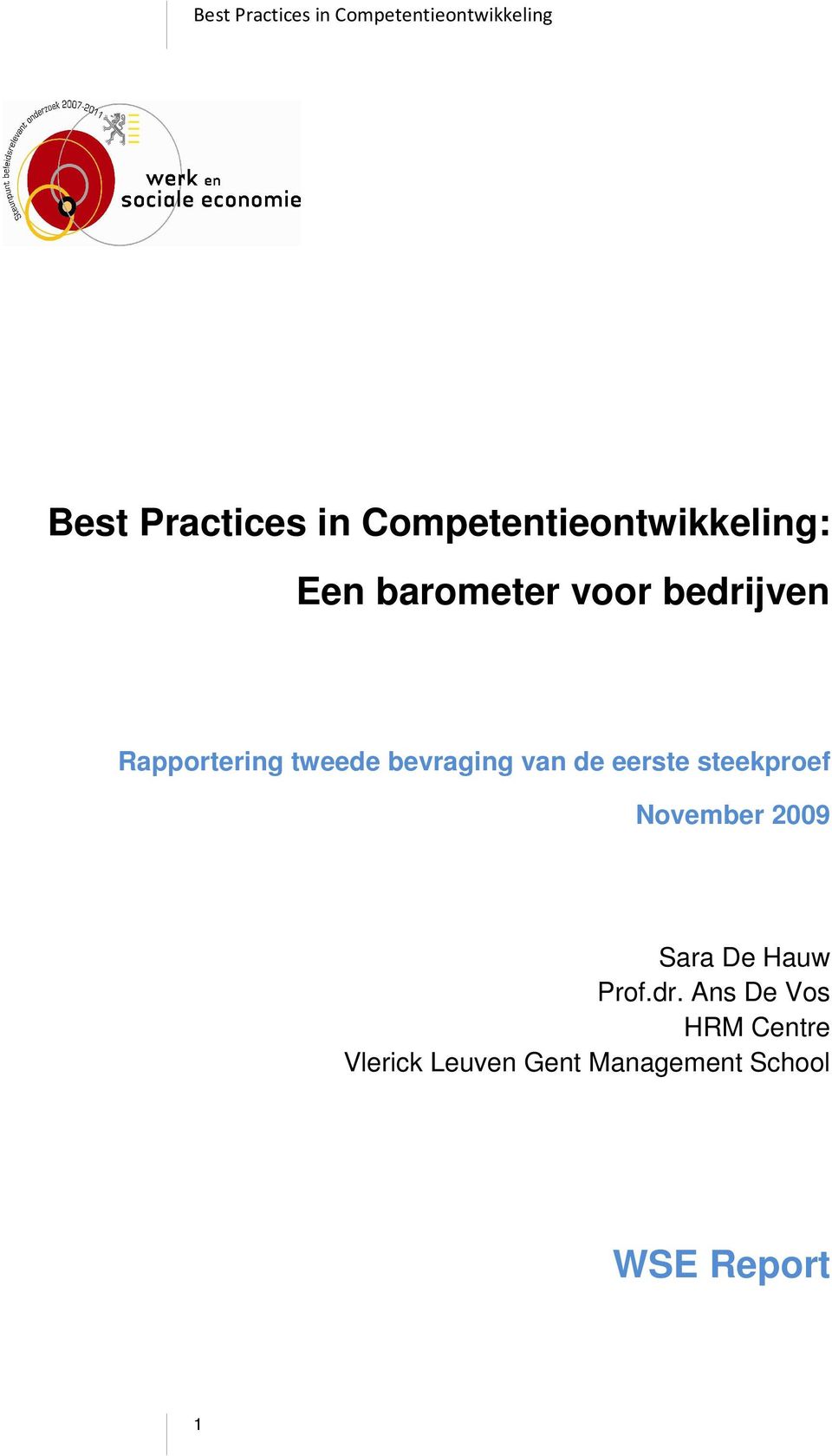 steekproef November 2009 Sara De Hauw Prof.dr.
