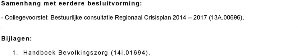 Regionaal Crisisplan 2014 2017 (13A.00696).