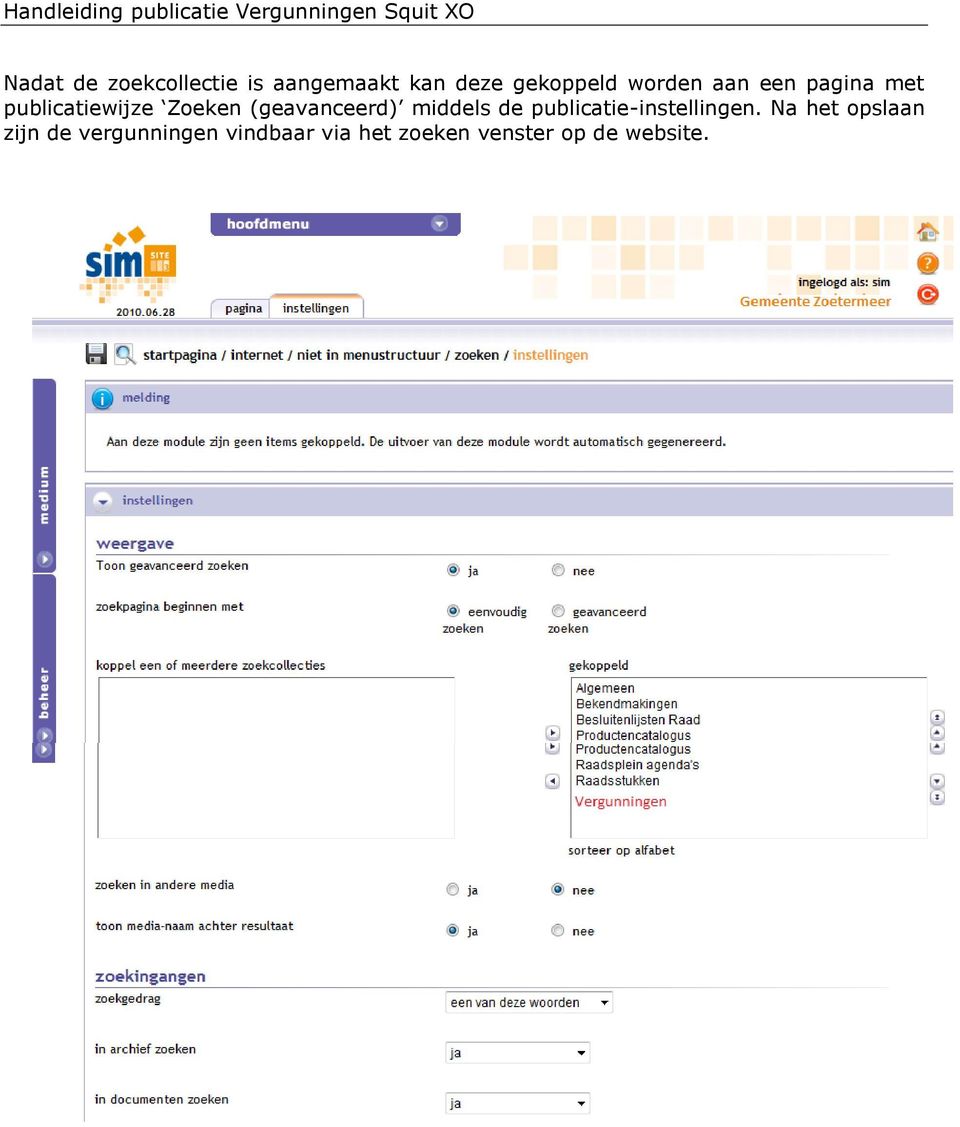 (geavanceerd) middels de publicatie-instellingen.