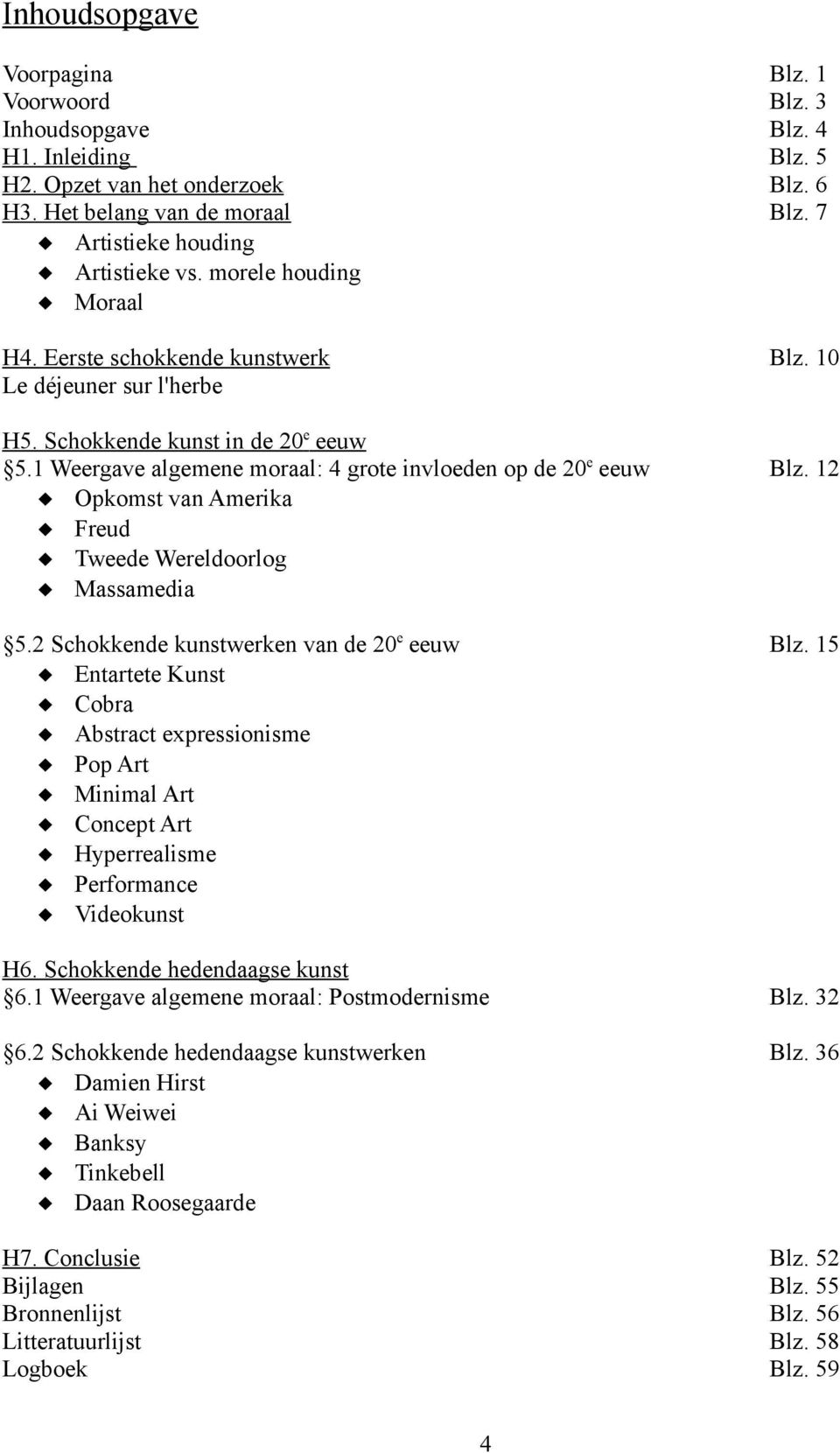 1 Weergave algemene moraal: 4 grote invloeden op de 20e eeuw Opkomst van Amerika Freud Tweede Wereldoorlog Massamedia 5.