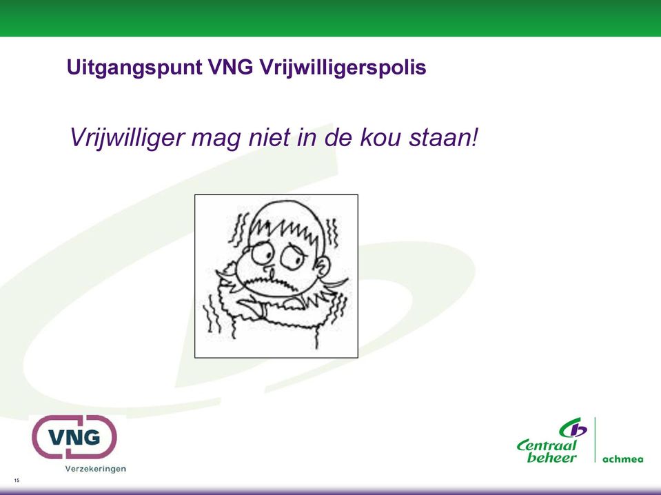 Vrijwilliger mag