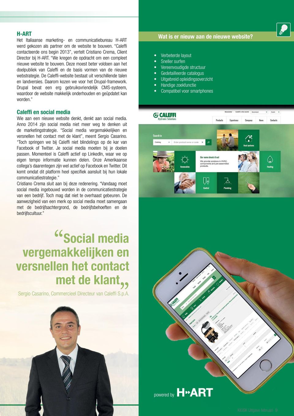 De Caleffi-website bestaat uit verschillende talen en landversies. Daarom kozen we voor het Drupal-framework.