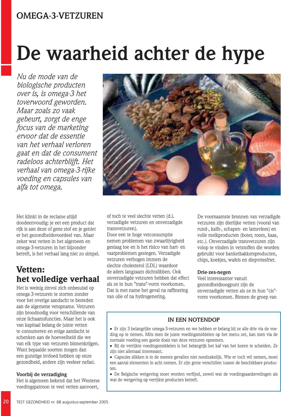 Het verhaal van omega-3-rijke voeding en capsules van alfa tot omega.