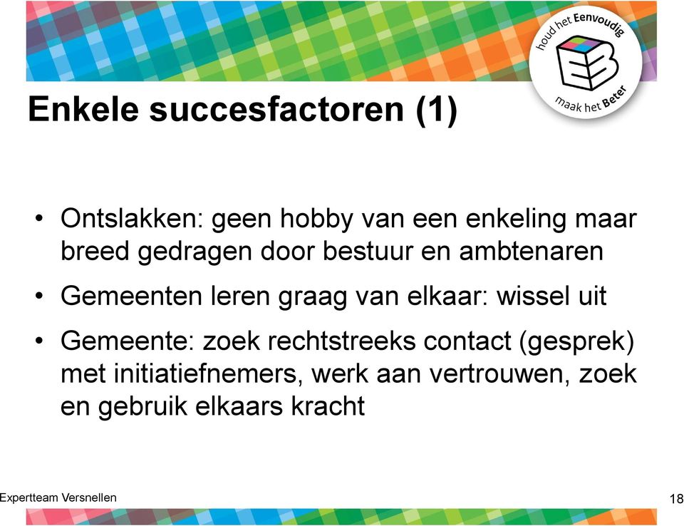 wissel uit Gemeente: zoek rechtstreeks contact (gesprek) met