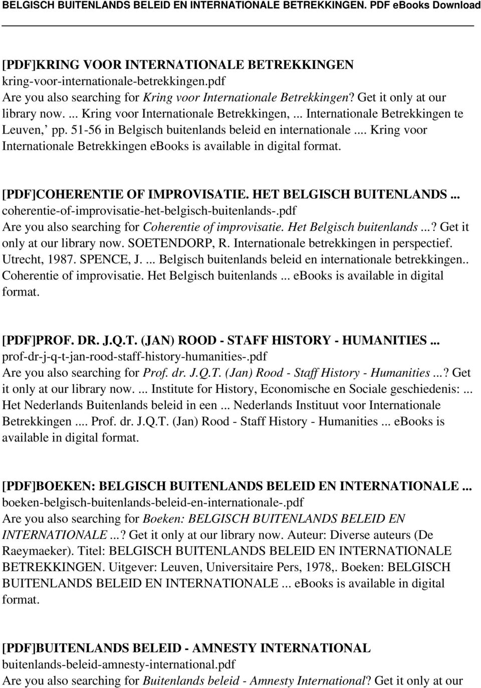 .. Kring voor Internationale Betrekkingen ebooks is [PDF]COHERENTIE OF IMPROVISATIE. HET BELGISCH BUITENLANDS... coherentie-of-improvisatie-het-belgisch-buitenlands-.