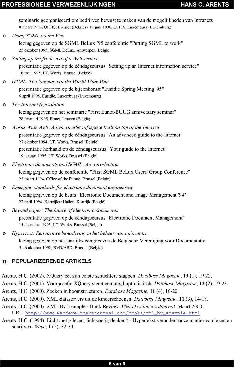 ééndagscursus "Setting up an Internet information service" 16 mei 1995, I.T.