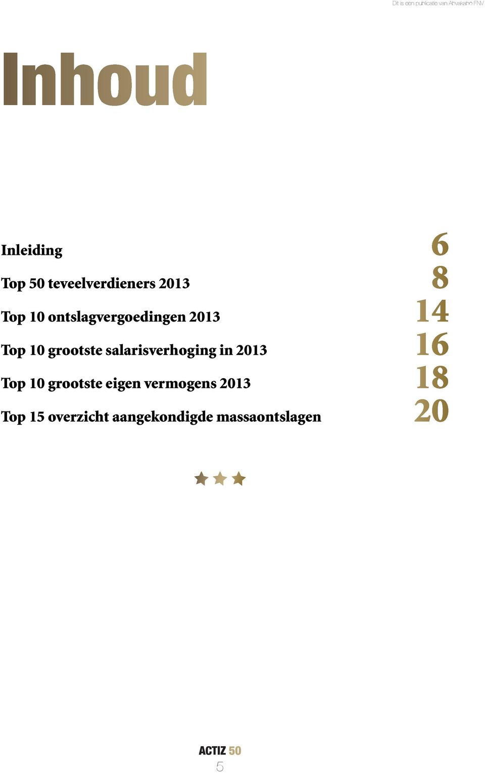 salarisverhoging in 2013 16 Top 10 grootste eigen