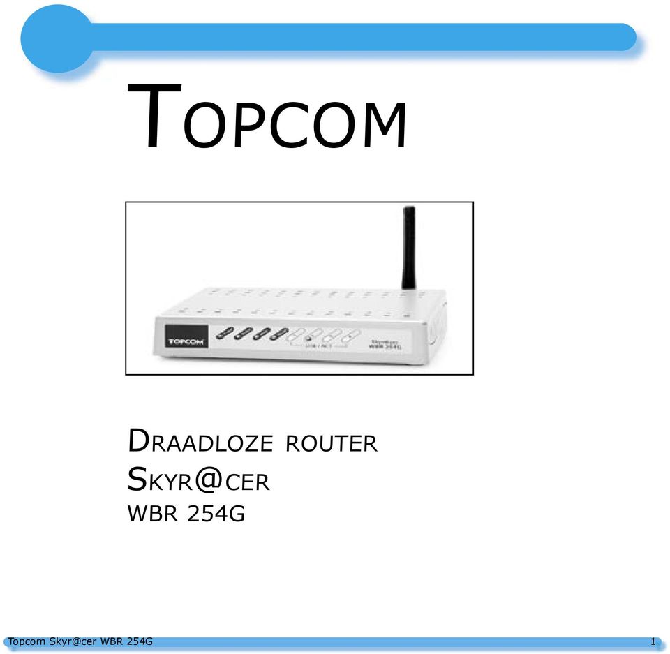 WBR 254G Topcom